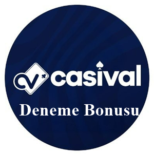 casival deneme bonusu